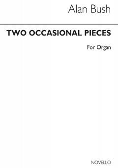 Two Occasional Pieces 