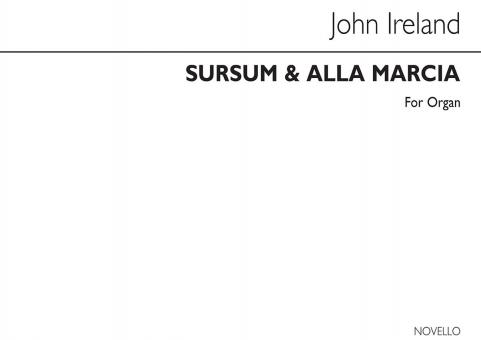 Sursum Corda and Alla Marcia 