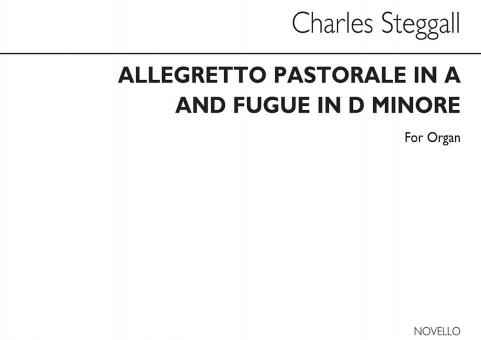 Allegretto Pastorale in A and Fugue in D Minor 