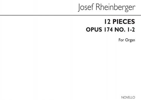 12 Pieces Op. 174 Nos.1 & 2 