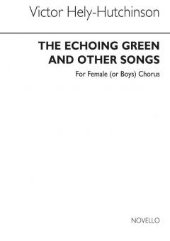 The Echoing Green (And Other Songs) SSA/Piano 