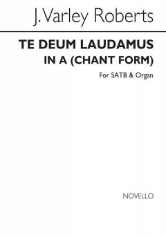 Te Deum Laudamus In A 