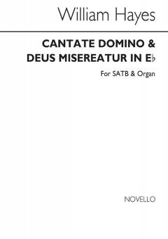 Cantate Domino And Deus Misereatur In E Flat 