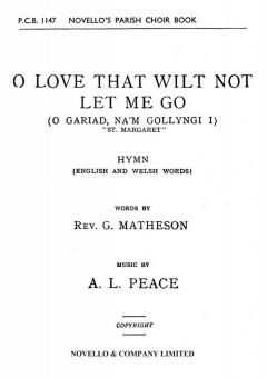 O Love That Wilt Not Let Me Go 