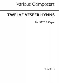 Twelve Vesper Hymns 