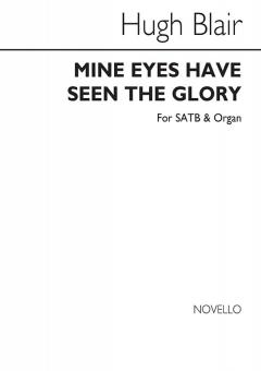 Mine Eyes Have Seen The Glory 