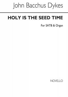Holy Is The Seed Time 