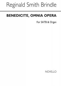 Benedicite, Omnia Opera 