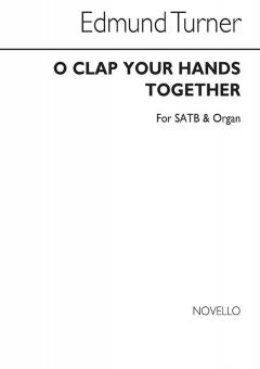 O Clap Your Hands Together 