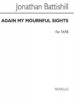 Again My Mournful Sighs 