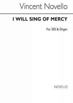 I Will Sing Of Mercy 