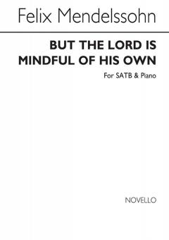 But The Lord Is Mindful Of His Own 