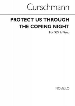 Protect Us Through The Coming Night 