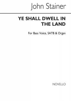 Ye Shall Dwell In The Land 