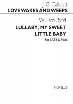 Lullaby My Sweet Little Baby / Love Wakes & Weeps 
