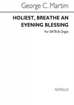 Holiest, Breathe An Evening Blessing 