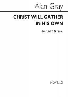 Christ Will Gather In His Own 