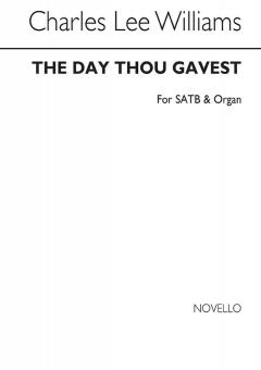 The Day Thou Gavest 