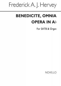 Benedicite, Omnia Opera In A Flat 