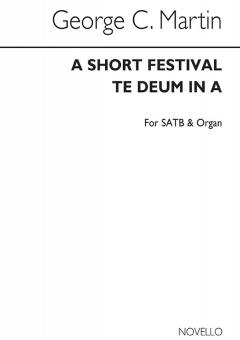 Short Festival Te Deum In A 