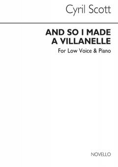 And So I Made A Villanelle 