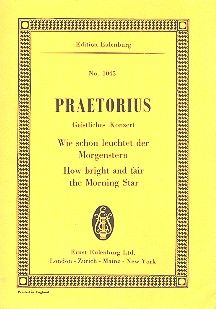 Wie schön leuchtet der Morgenstern 