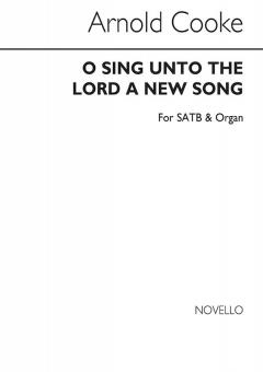 O Sing Unto The Lord A New Song 