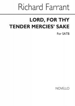 Lord For Thy Tender Mercy's Sake 