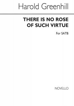 There Is No Rose Of Such Virtue 