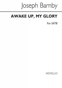 Awake Up My Glory 