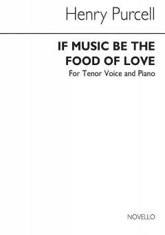 If Music Be The Food of Love 