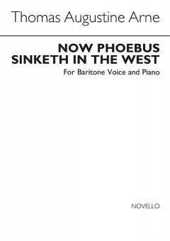 Now Phoebus Sinketh In The West 
