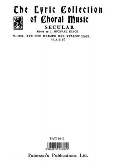 Mcleod, R Aye She Kaimed Her Yellow Hair SATB 