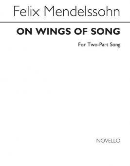 Mendelssohn On Wings Of Song SA 