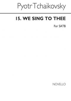 We Sing To Thee 