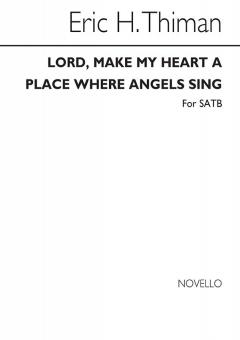Lord Make My Heart A Place Where Angels Sing 