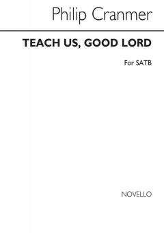 Teach us, Good Lord 