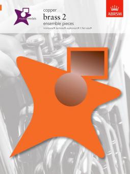 ABRSM Music Medals: Brass 2 Ensemble Pieces - Copper 