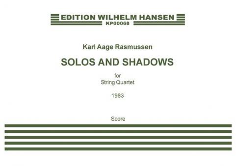 String Quartet No. 2 "Solos and Shadows" (1983) 
