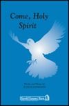 Come, Holy Spirit 