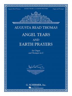 Angel Tears and Earth Prayers 