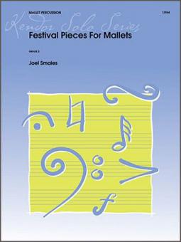Festival Pieces For Mallets 