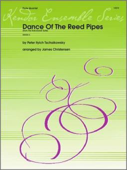 Dance of the Reed Pipes 