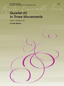 Quartet #2 in Three Movements 