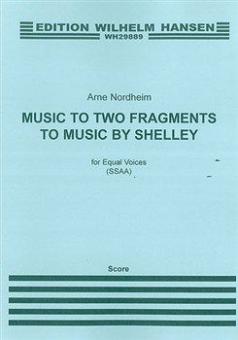 Music To Two Fragments By Shelley 