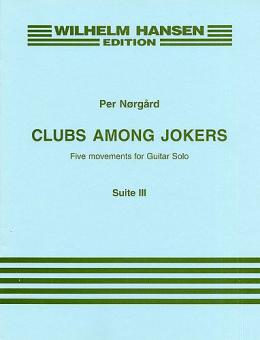 Clubs Among Jokers, Tales Of A Hand Suite No.3 