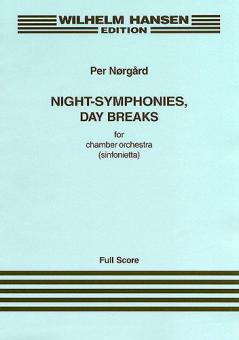 Night Symphonies, Day Breaks 