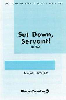 Set Down Servant! 