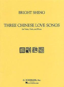 Three Chinese Love Songs 