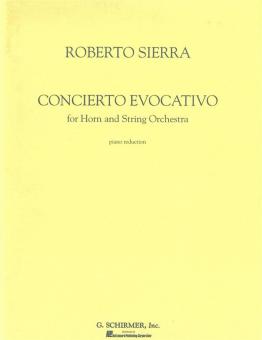 Concierto Evocativo for Horn and String Orchestra 
